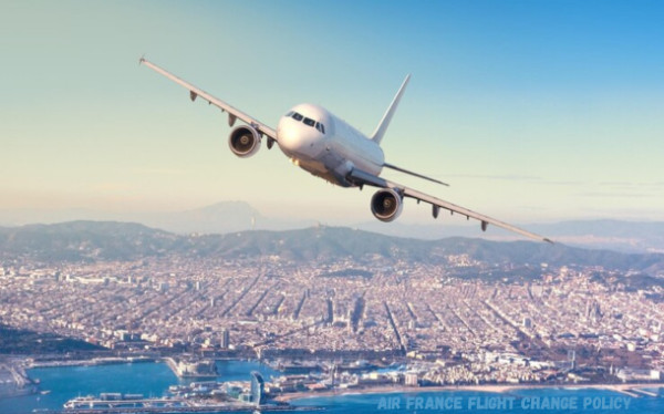 Air France Flight Change Policy – Rules, Fees & How to Modify