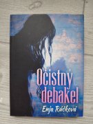 Očistný debakel - Enja Rúčková (2. diel)